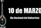 DIA NACIONAL DEL GUITARRISTA.