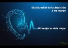 Día mundial de la Audición
