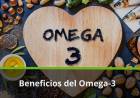 Omega-3: para qué sirve, qué es y sus beneficios comprobados
