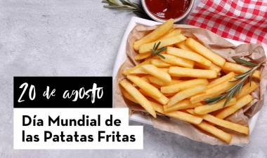 Día Mundial de las Patatas Fritas