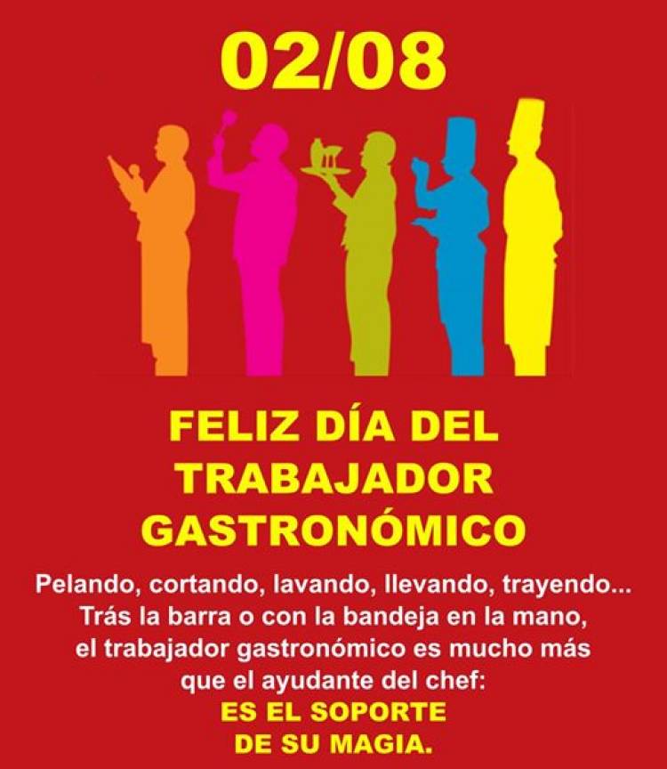 2 de agosto  Día del trabajador Gastronómico